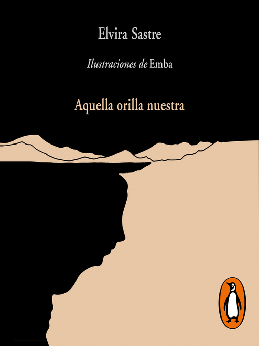 Title details for Aquella orilla nuestra by Elvira Sastre - Available